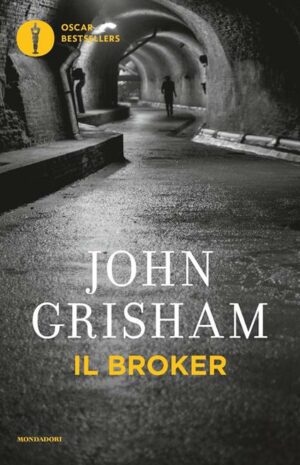 Il Broker (John Grisham, Ed. Mondadori)